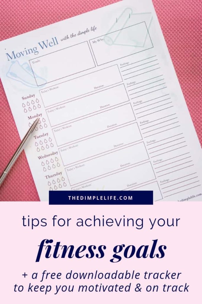 How to reach your fitness goals this year | Get my best tips for reaching your fitness goals plus a free printable exercise planner & tracker for extra exercise motivation. | #TheDimpleLife #newyeargoals #printable #fitnessprintable #fitnessgoals #exerciseplanner #fitnessmotivation #fitnesstracker #fitnessplanner