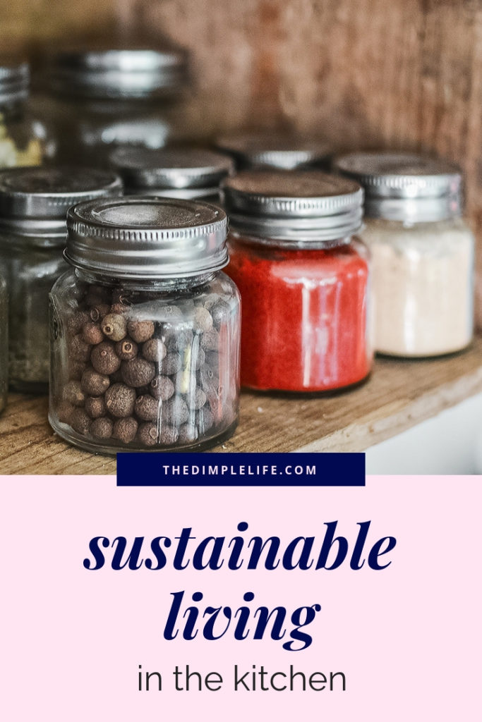 Sustainable living tips for the kitchen | If you’re trying to live a more eco-friendly lifestyle, the kitchen is a great place to start! In this post, I’m sharing my favorite tips, products, and ideas for maintaining a sustainable lifestyle in the kitchen. | The Dimple Life #thedimplelife #sustainableliving #sustainablelivingtips #ecofriendlyliving #ecofriendlytips