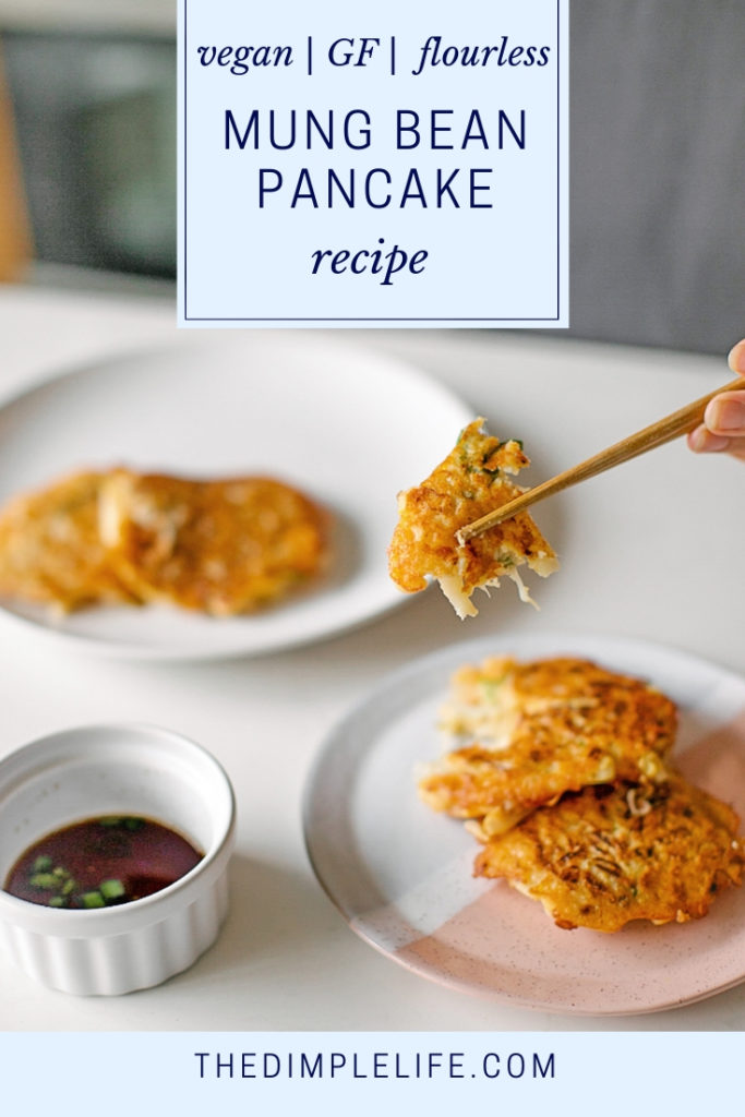 Korean Mung Bean Pancake Recipe -- Vegan / Gluten-free / Flourless | This is a traditional Korean recipe taught to me by my mom, and I was surprised by how incredibly easy and healthy it is! It’s all whole foods based, flourless, and has just 5 ingredients. Click for the recipe and bring some Korean flavor to your clean eating with this delicious dish! | The Dimple Life #thedimplelife #koreanfood #vegan #glutenfree #mungbeanpancakes