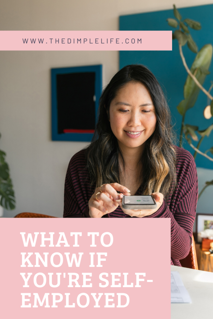 What to know when you first become self-employed. Lessons learned in my first year of being off on my own! #financialwellness #entrepreneurship #girlboss #TheDimpleLife #Taxes