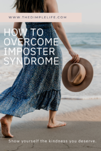 Imposter syndrome can often times lead to burnout. Learn actionable steps on how to overcome imposter syndrome so you can thrive and give yourself kindness. #Burnout #ImposterSyndrome #OvercomingImposterSyndrome